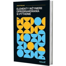 Helion Elementy inżynierii oprogramowania w Pythonie