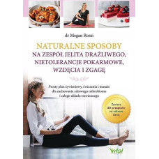 Vital Naturalne sposoby na zespół jelita drażliwego